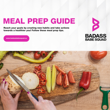 Load image into Gallery viewer, Badass Meal Prep Tips
